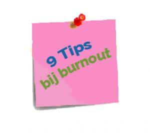Een burn-out: help, wat nu?! 1 9 Tips bij burn outgroen blauw roze 2